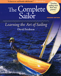 The Complete Sailor: Learning the Art of Sailing by David Seidman (Second Edition)
