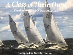 A Class of Their Own: Celebrating the O'Day Mariner by Nate Bayreuther