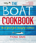 The Boat Cookbook: Real Food for Hungry Sailors by Fiona Sims